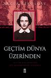 Ge&ccedil;tim D&uuml;nya &Uuml;zerinden
