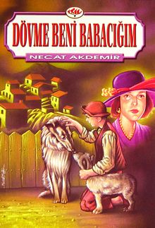 Dövme Beni Babacığım