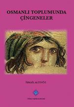 Osmanlı Toplumunda Çingeneler / 13-Z-263