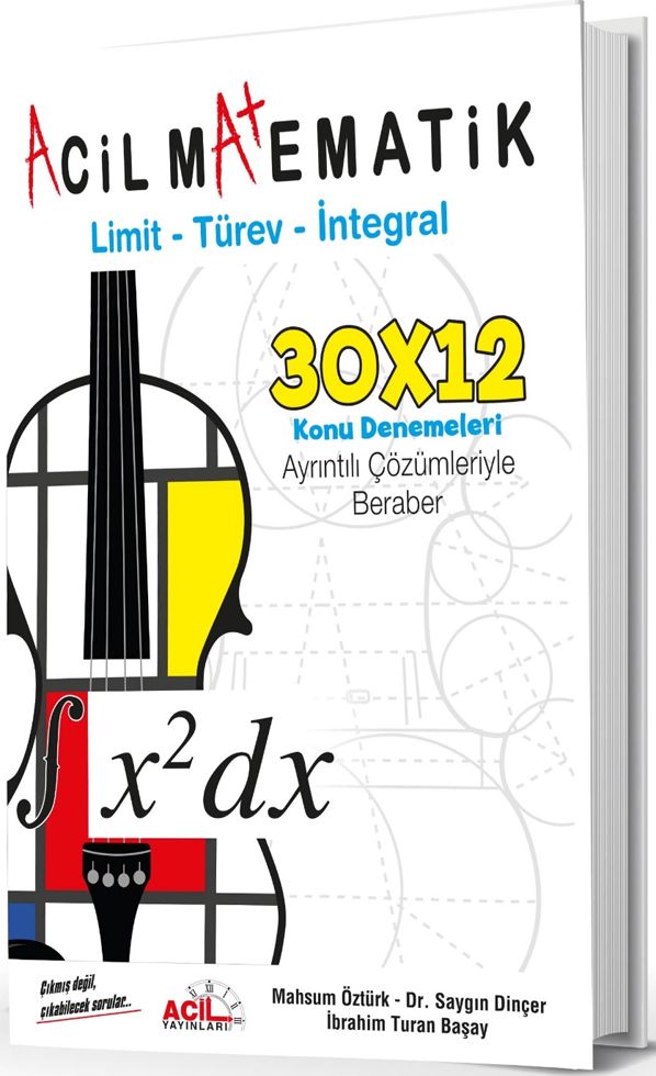 Acil Matematik Limit Türev İntegral Konu Denemeleri (Saygın Dinçer