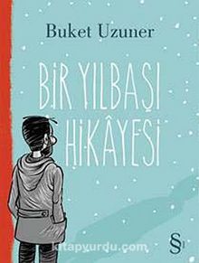 Bir Yılbaşı Hikayesi - Buket Uzuner