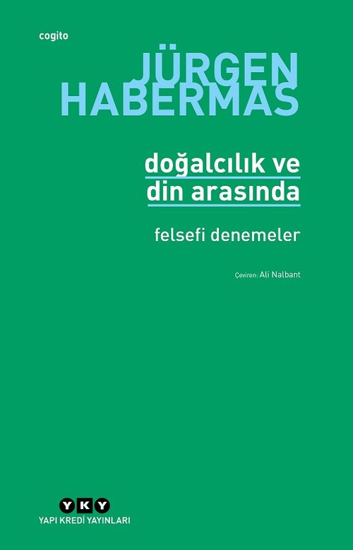 Doğalcılık ve Din Arasında & Felsefi Denemeler