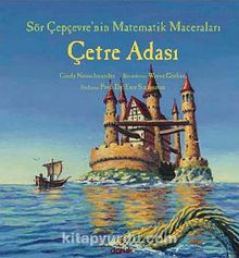 Çetre Adası / Sör Çepçevre'nin Matematik Maceraları - Cindy Neuschwander