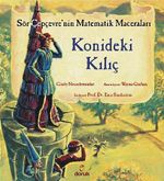 Konideki Kılıç / Sör Çepçevre'nin Matematik Maceraları