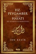 Hz. Peygamber (s.a.v.)'in Hayatı