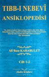 Tıbb-ı Nebevi Ansiklopedisi (1-2 Tek Cilt)