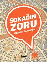 Sokağın Zoru