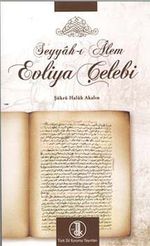 Seyyah-ı Alem Evliya Çelebi
