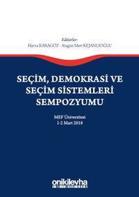 Seçim, Demokrasi ve Seçim Sistemleri Sempozyumu