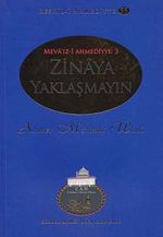 Zinaya Yaklaşmayın / Resail-i Ahmediyye 55