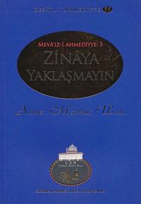 Zinaya Yaklaşmayın / Resail-i Ahmediyye 55