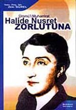 Halide Nusret Zorlutuna / Ümmü'l-Muharrirat