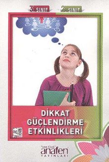 Dikkat Güçlendirme Etkinlikleri (2. Sınıf 3. Sınıf)
