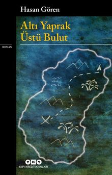 Altı Yaprak Üstü Bulut