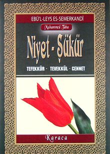 Niyet - Şükür & Tefekkür - Tevekkül - Cennet