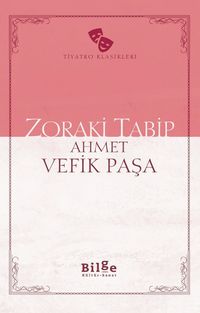 Zoraki Tabip (Sadeleştirilmiş Metin)