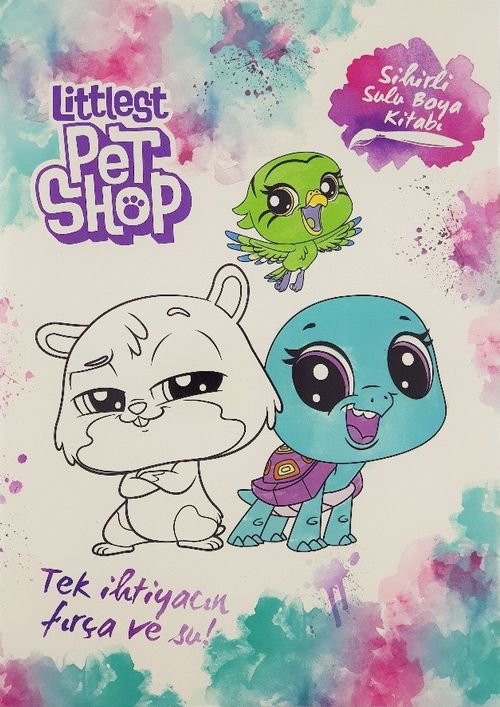 Lıttlest Pet Shop Sihirli Sulu Boya Kitabı & Tek İhtiyacın Fırça ve Su!