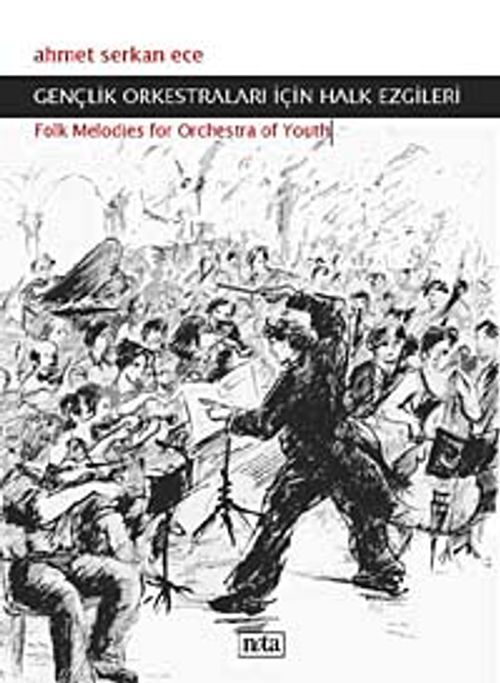 Gençlik Orkestraları İçin Halk Ezgileri