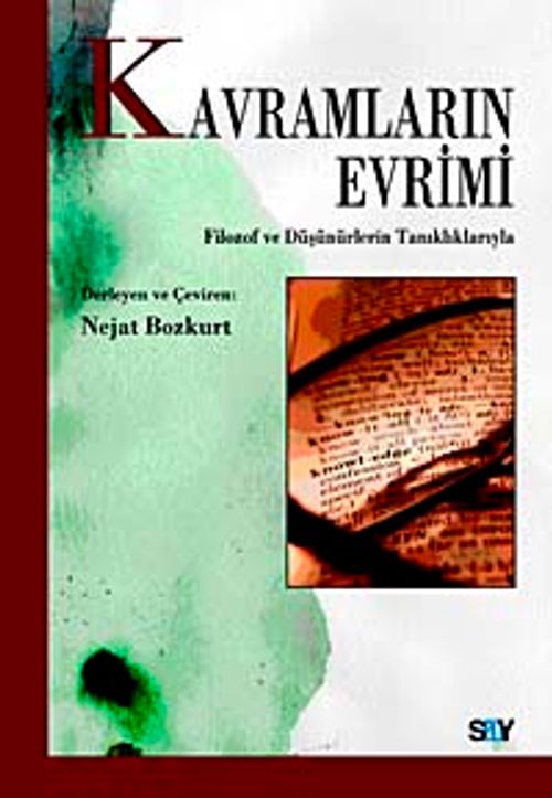 Kavramların Evrimi & Filozof ve Düşünürlerin Tanıklıklarıyla