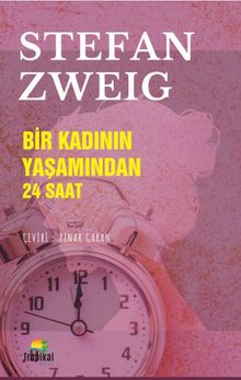 Bir Kadının Yaşamından 24 Saat