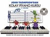 John Thompson'dan Kolay Piyano Kursu 2.Bölüm (Cd İlaveli)