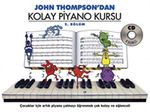 John Thompson'dan Kolay Piyano Kursu 2.Bölüm (Cd İlaveli)