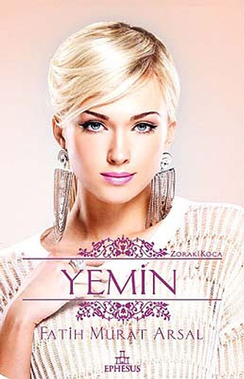 Yemin / Zoraki Koca Serisi -2