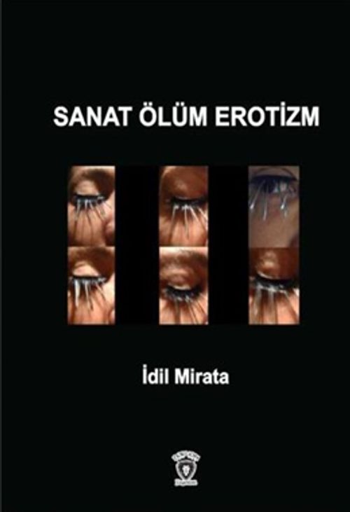 Sanat Ölüm Erotizm