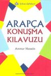 Arap&ccedil;a Konuşma Kılavuzu