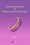 Tipta İnovasyon ve Renovasyon Mozaiği