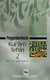 Peygamberimizin Kur'an'ı Tefsiri-2