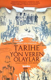 Tarihe Yön Veren Olaylar