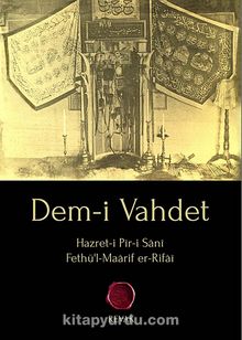 Dem-i Vahdet - Muhammed Fethü'l Maarif