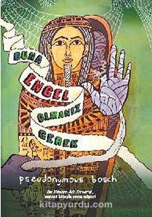 Buna Engel Olmanız Gerek - Pseudonymous Bosch