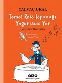 Temel Reis Ispanağı Yoğurtsuz Yer & Çocuklara Denemeler