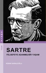 Sartre & Felsefeye Adanmış Bir Yaşam