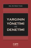 Yargının Y&ouml;netimi ve Denetimi