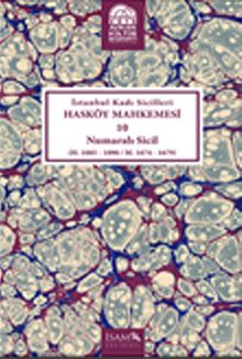 İstanbul Kadı Sicilleri Hasköy Mahkemesi 10 Numaralı Sicil (H.1085-1090/M.1674-1679)