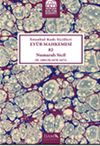 İstanbul Kadı Sicilleri Ey&uuml;b Mahkemesi 82 Numaralı Sicil (H.1081/M.1670-1671)