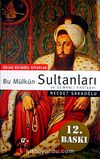 Bu Mülkün Sultanları 36 Osmanlı Padişahı (Küçük Boy)