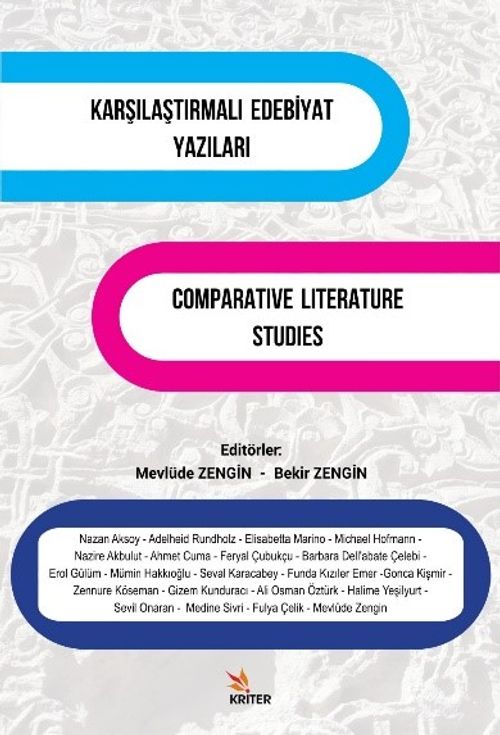 Karşılaştırmalı Edebiyat Yazıları Comparative Literature Studies