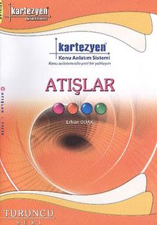 Atışlar / Turuncu Seri