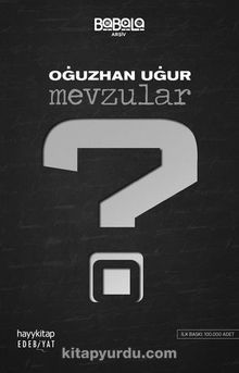 Mevzular - Oğuzhan Uğur