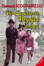 Bir Levantenin Beyoğlu Anıları