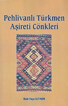 Pehlivanlı Türkmen Aşireti Cönkleri