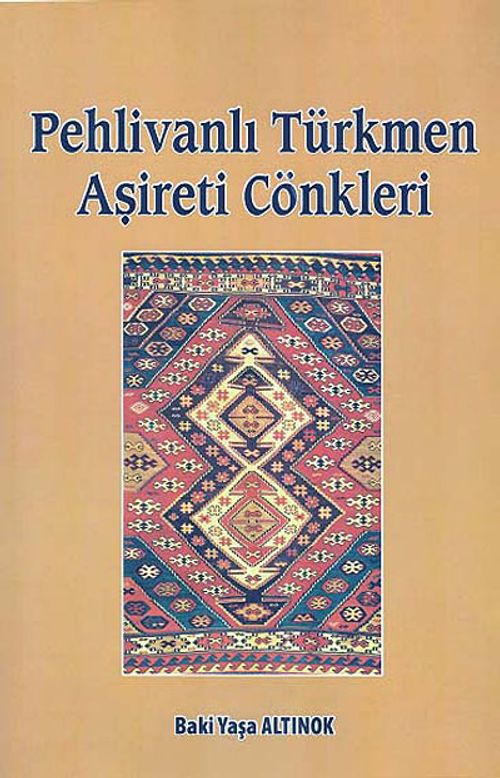 Pehlivanlı Türkmen Aşireti Cönkleri