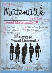 Temel Matematik IV & Bireysel Matematik Fasikülleri