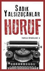 Huruf / Toplu Öyküler 3