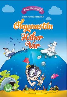 Okyanustan Haber Var / Haber Var Serisi -2