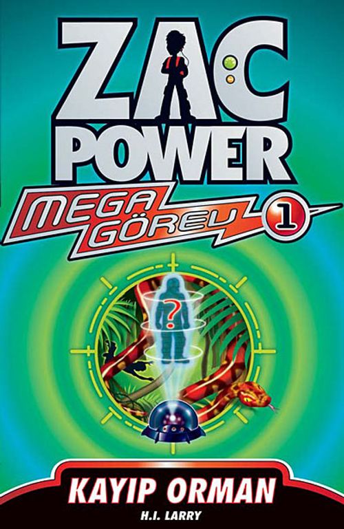 Kayıp Orman - Mega Görev -1 / Zac Power